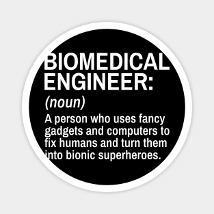 Biomedical  Engineer Funny Definition Engineer Definition / Definition of an Engineer Magnet